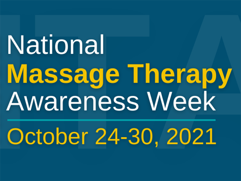 Amta Celebrates Its 25th Annual National Massage Therapy Awareness Week® October 24 30 2021